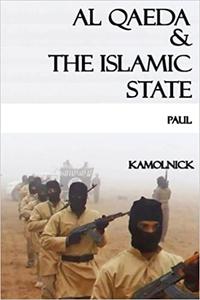 Al Qaeda & the Islamic State