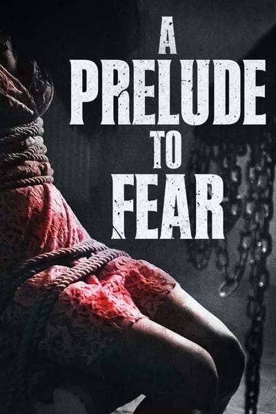 A Prelude to Fear (2022) 1080p WEBRip x264-RARBG
