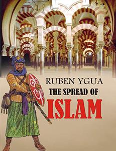 THE SPREAD OF ISLAM
