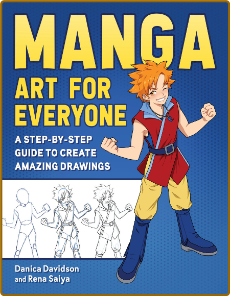 Manga Art for Everyone by Danica Davidson