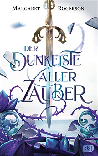 Rogerson, Margaret  -  Der dunkelste aller Zauber Packende und atmosph&auml;rische Fantasy