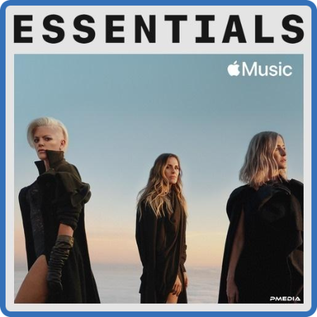 The Chicks - Essentials (2022)