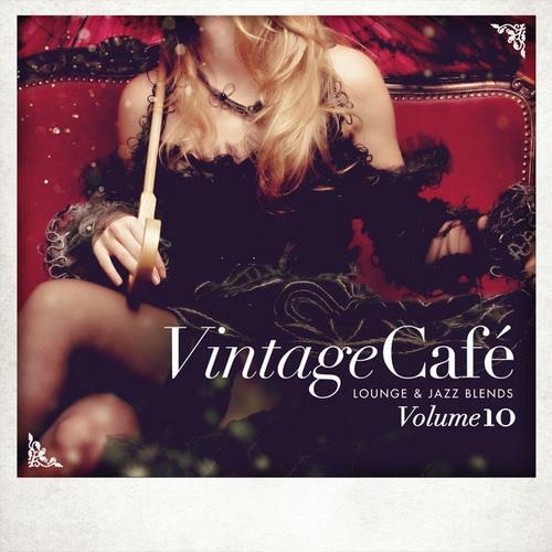 Vintage Cafe - Lounge and Jazz Blends (Special Selection) Pt. 10 (2017) FLAC
