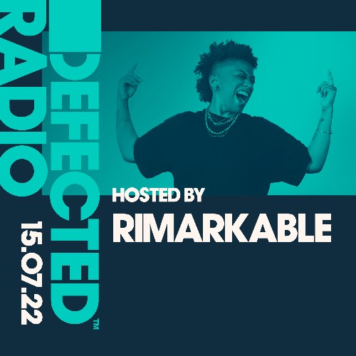 VA | Rimarkable - Defected In The House (19 July 2022) (2022-07-19) MP3