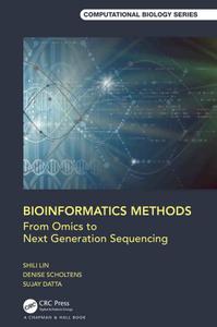 Bioinformatics Methods From Omics to Next Generation Sequencing