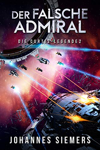 Cover: Johannes Siemers  -  Für den Admiral (Die Curtis - Legende 6)