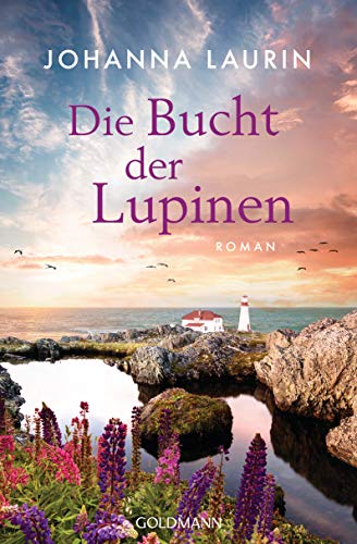 Cover: Johanna Laurin  -  Die Bucht der Lupinen