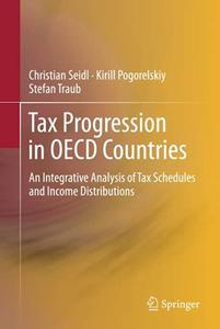Tax Progression in OECD Countries An Integrative Analysis of Tax Schedules and Income Distributions
