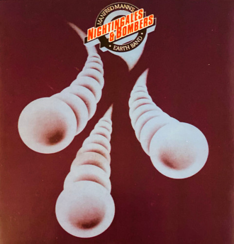 Manfred Manns Earth Band - Nightingales & Bombers (1975) (LOSSLESS)