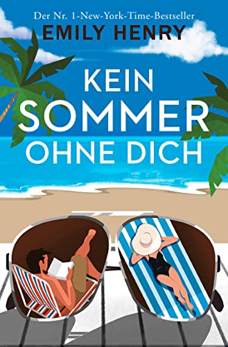 Cover: Emily Henry  -  Kein Sommer ohne dich