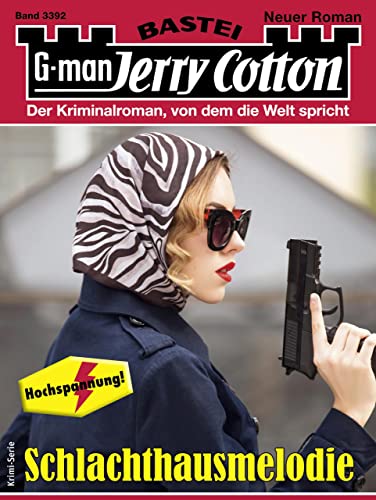 Jerry Cotton  -  Jerry Cotton 3392  -  Schlachthausmelodie