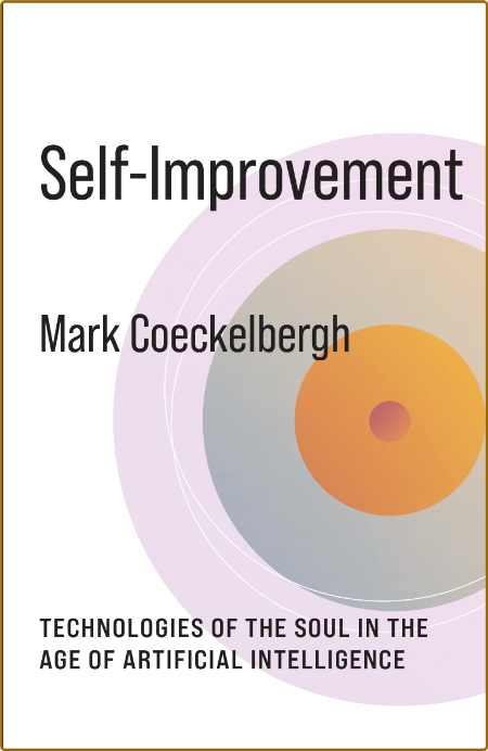 Self-Improvement by Mark Coeckelbergh