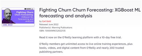 Fighting Churn Churn Forecasting XGBoost ML forecasting and analysis