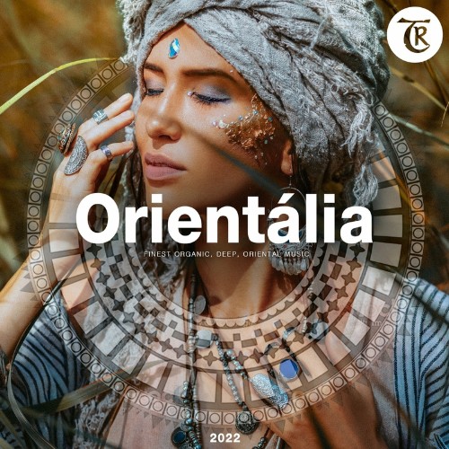 VA - Orientalia 2022 (Compiled by Marga Sol) (2022) (MP3)