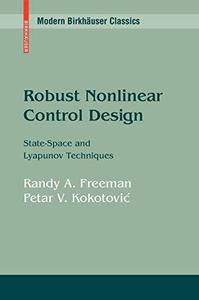 Robust Nonlinear Control Design State-Space and Lyapunov Techniques