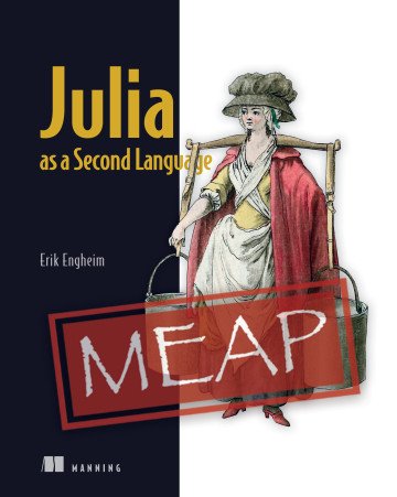 Julia as a Second Language (MEAP)