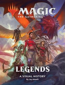 Magic The Gathering Legends  A Visual History