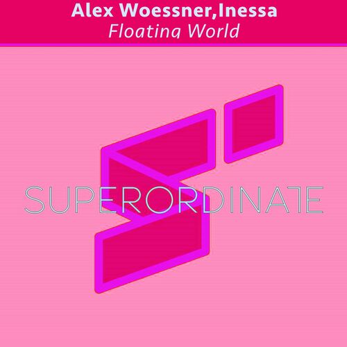 Alex Woessner & Inessa - Floating World (2022)