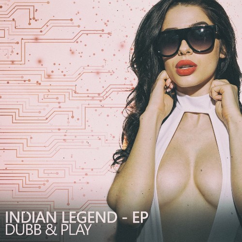 VA - Dubb & Play - Indian Legend (2022) (MP3)