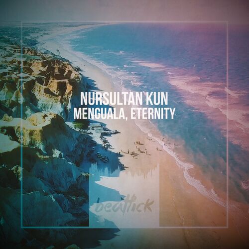 VA - Nursultan Kun - Menguala, Eternity (2022) (MP3)