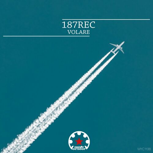 VA - 187rec - Volare (2022) (MP3)