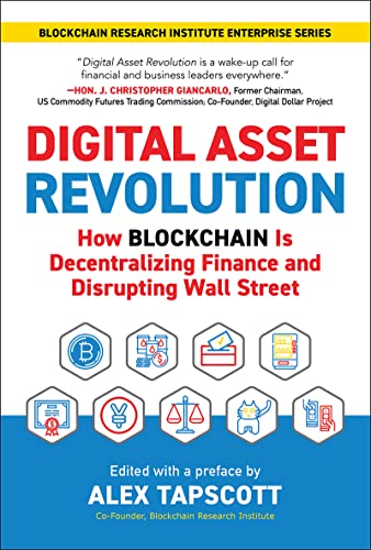 Digital Asset Revolution How Blockchain is Decentralizing Finance and Disrupting Wall Street