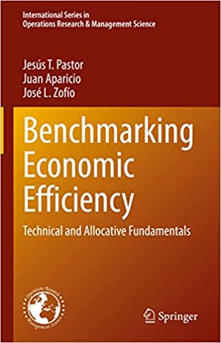 Benchmarking Economic Efficiency Technical and Allocative Fundamentals