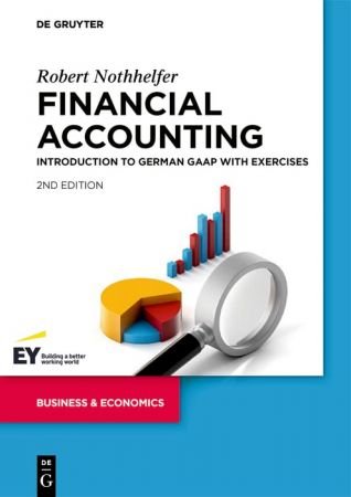 Financial Accounting Introduction to German GAAP with exercises, 2nd Edition