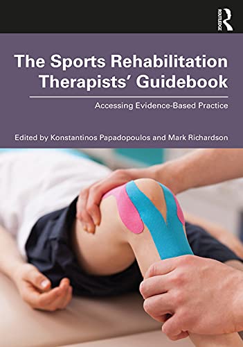 The Sports Rehabilitation Therapists' Guidebook Accessing Evidence-Based Practice