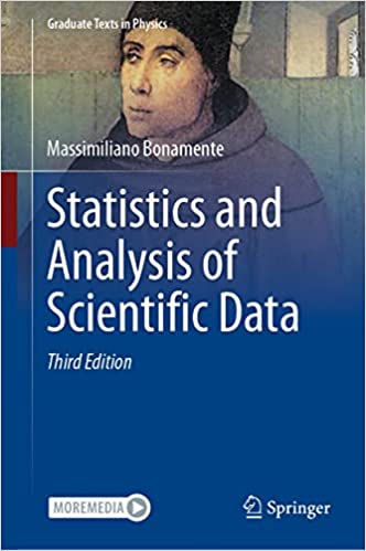 Statistics and Analysis of Scientific Data (Graduate Texts in Physics), 3rd Edition