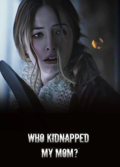 Who Kidnapped My Mom (2022) 720p WEBRip x264-GalaxyRG