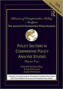 Policy Sectors in Comparative Policy Analysis Studies Volume Four
