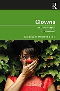 Clowns In Conversation, 2nd Edition
