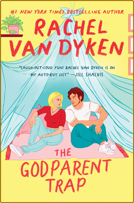 The Godparent Trap - Rachel Van Dyken