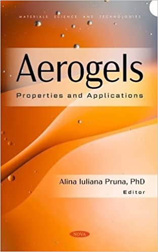 Aerogels Properties and Applications