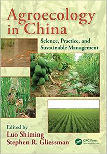 Agroecology in China Science, Practice, and Sustainable Management