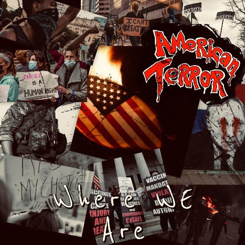 VA - American Terror - Where We Are (2022) (MP3)