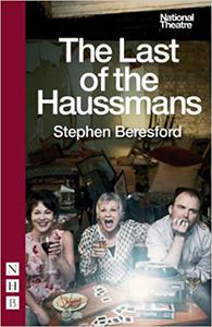 The Last of the Haussmans