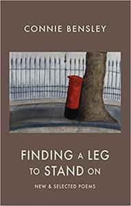 Finding a Leg to Stand On New & Selected Poems
