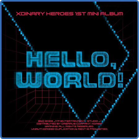 Xdinary Heroes - Hello, world! (2022)