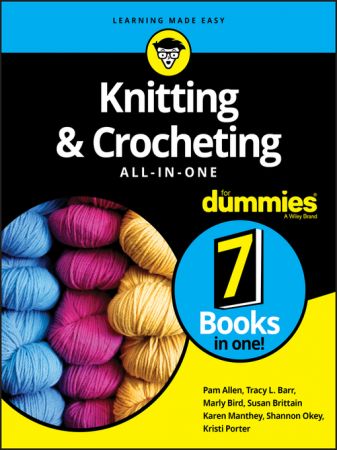 Knitting and Crocheting All in One For Dummies (TRUE AZW)