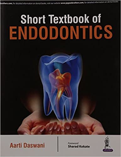Short Textbook of Endodontics 1st Edition
