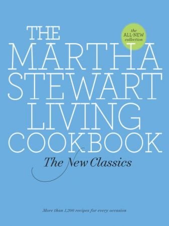 The Martha Stewart Living Cookbook: The New Classics (true EPUB)