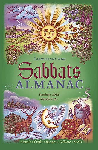 Llewellyn's 2023 Sabbats Almanac: Samhain 2022 to Mabon 2023