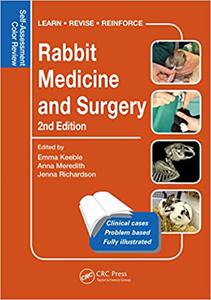 Rabbit Medicine and Surgery Self-Assessment Color Review, Second Edition 