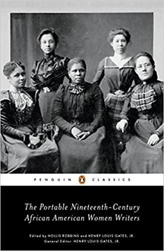 The Portable Nineteenth Century African American Women Writers