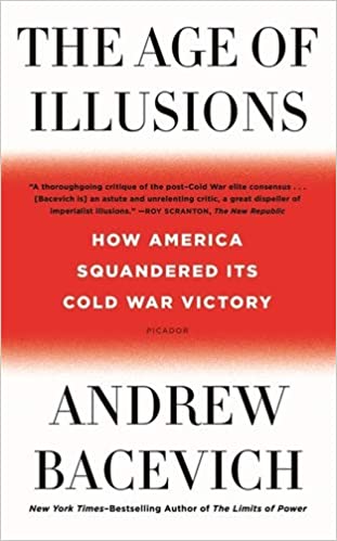 The Age of Illusions: How America Squandered Its Cold War Victory [True EPUB]