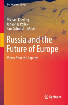 Russia and the Future of Europe: Views from the Capitals