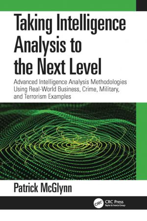 Taking Intelligence Analysis to the Next Level Advanced Intelligence Analysis Methodologies