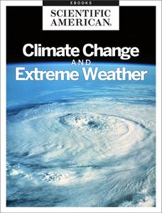Storm Warnings Climate Change and Extreme Weather